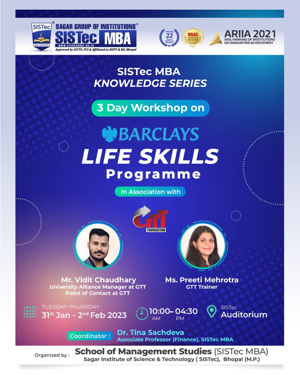 SagarCollege's tweet photo. #SchoolofManagementStudies - #SISTecMBA and #SagarGroup of Institutions-#SISTec is organizing a Three Day #Workshop on "#BarclaysLifeSkillsProgramme" under the #Knowledgeseries banner and in association with #gttfoundation. https://t.co/ki6PeREJcZ