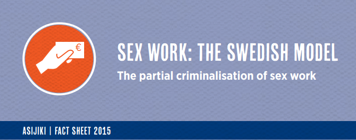 Becoming confused about statements that the 'Nordic Model' is a more progressive sex work law for SA?

Read the *facts* here.  We believe policy should be based on evidence - not sensationalism.

#DecrimSexWork

@SweatTweets @Sisonke_ZA 

asijiki.org.za/wp-content/upl…