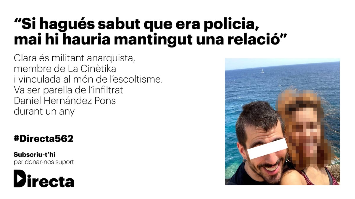 Directa on Twitter: "#EspionatgedEstat | "Si hagués sabut que era policia,  mai hi hauria mantingut una relació", denuncia Clara, una de les dones  afectades per la infiltració d'un policia espanyol. ▶️  https://t.co/qc50a3neSm #