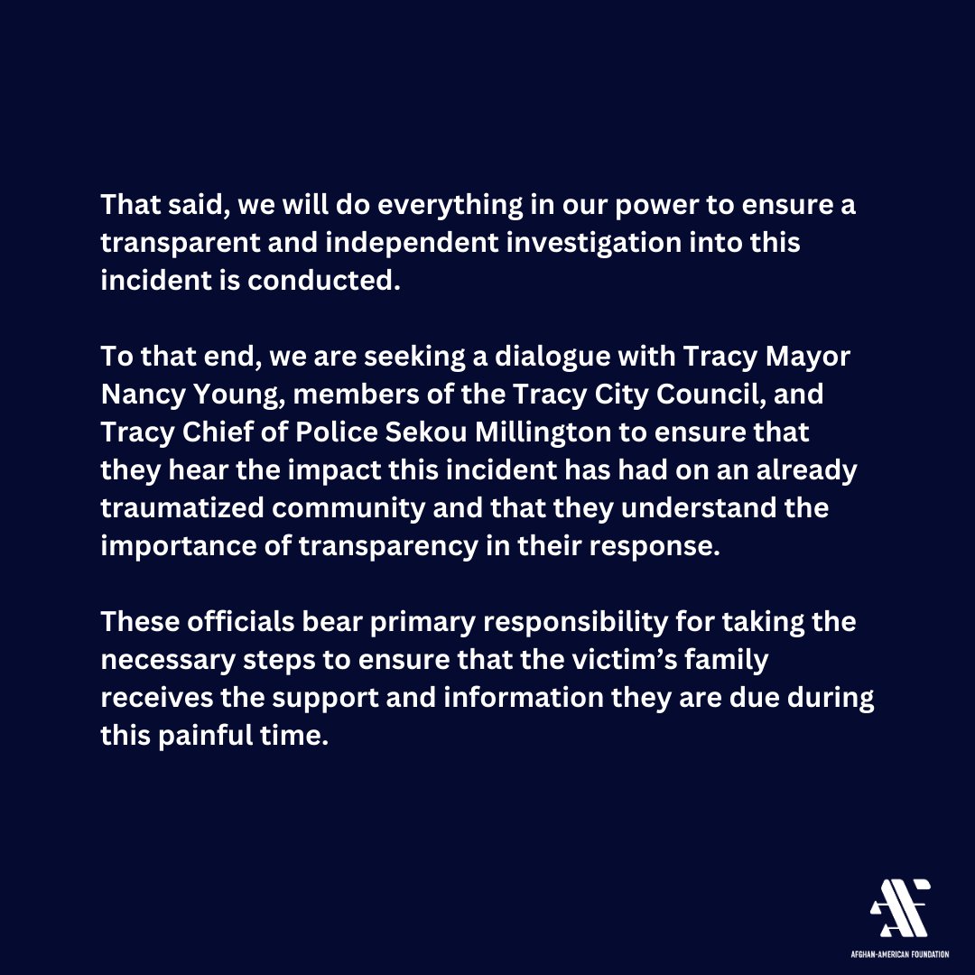 Afghan_American's tweet photo. Our statement on the developing situation in Tracy, CA: Our priority is to tend to the victim & his family. That said, we will do everything in our power to ensure a transparent & independent investigation is conducted.
#Afghan #community #TracyPolice #investigate https://t.co/0oHwEzvav5