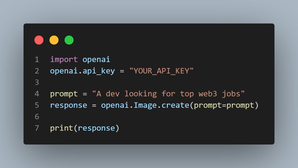 TopWeb3Jobs's tweet photo. Generating Images with Dall-e using Python:
The DALL-E model will return a URL for the generated image, which can be saved or displayed using the provided URL.
#python #openai #dalle #aiart #web3jobs #techishiring #python3 #ml #remotejobs #developersjob #ai #gpt3 #coding https://t.co/OP3ekbs9RN