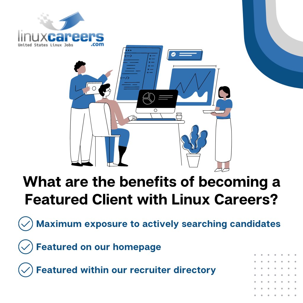 linuxcareer's tweet image. What are the benefits of becoming a Featured Client?
✔️Maximum exposure to actively searching candidates
✔️Featured on our homepage
✔️Featured within our recruiter directory
Contact us today to learn more: linuxcareers.com/contact/
#Linux #LinuxTips