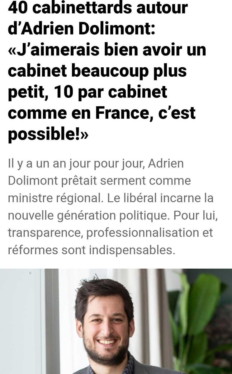 J'ai cru qu'on avait réussi à convaincre @adolimont sur notre proposition de diminuer le nombre de cabinetards. Mais les déclarations dans la presse n'était que du blabla. "Impossible actuellement" dit-il. Pourtant les ministres flamands ont 282 cabinetards en moins et y arrivent