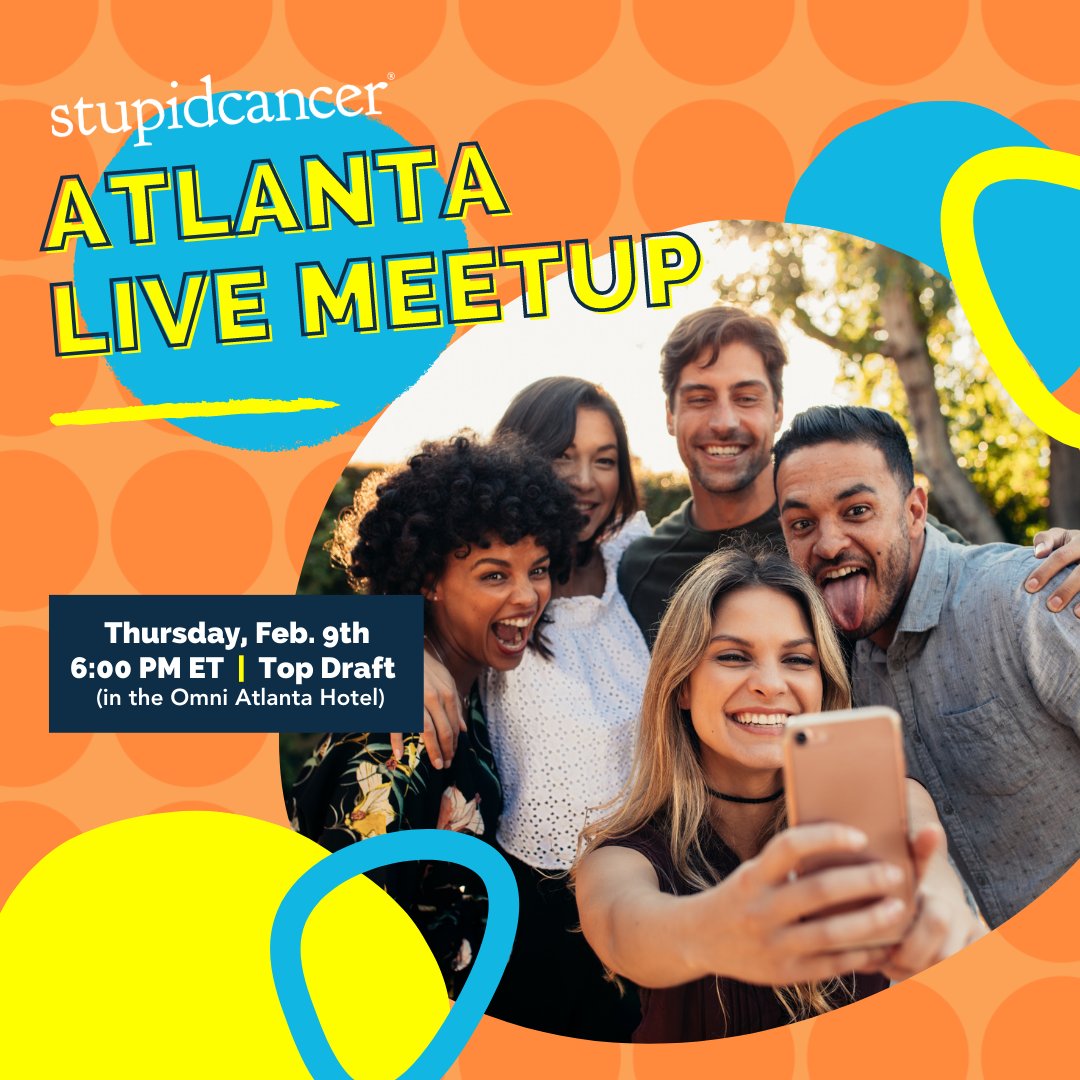 #ICYMI Stupid Cancer in Atlanta this week! Our very own Chelsea Donahue will be hosting a Live Meetup just for AYAs at Top Draft in the Omni Atlanta Hotel at CNN center this THURSDAY. See you there! stpdcn.cr/406LCcC