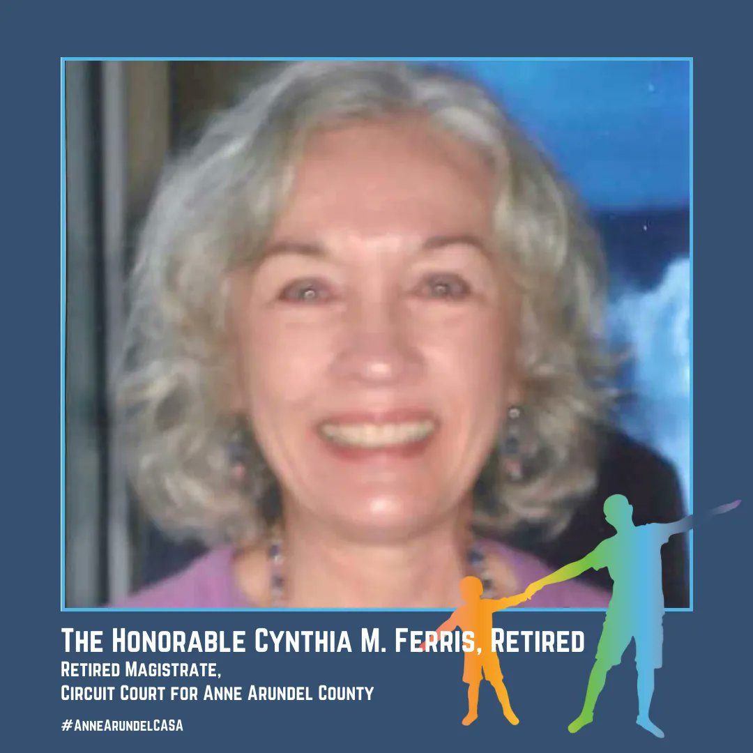 "I feel privileged to have worked with CASA all these years and I truly believe that the foster chidlren in our county are lucky to have CASA volunteers watching over them." - The Honorable Cynthia M. Ferris, Retired

#annearundelCASA