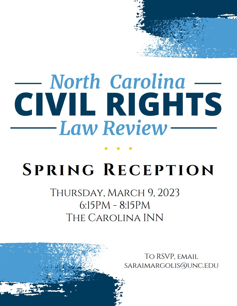 The editorial board and staff of Volume 3 of the North Carolina Civil Rights Law Review invite you to join us for a reception celebrating and supporting our scholarship on Thursday, March 9, 2023 from 6:15pm to 8:15pm at The Carolina Inn in Chapel Hill, NC.lnkd.in/gtDXFddb