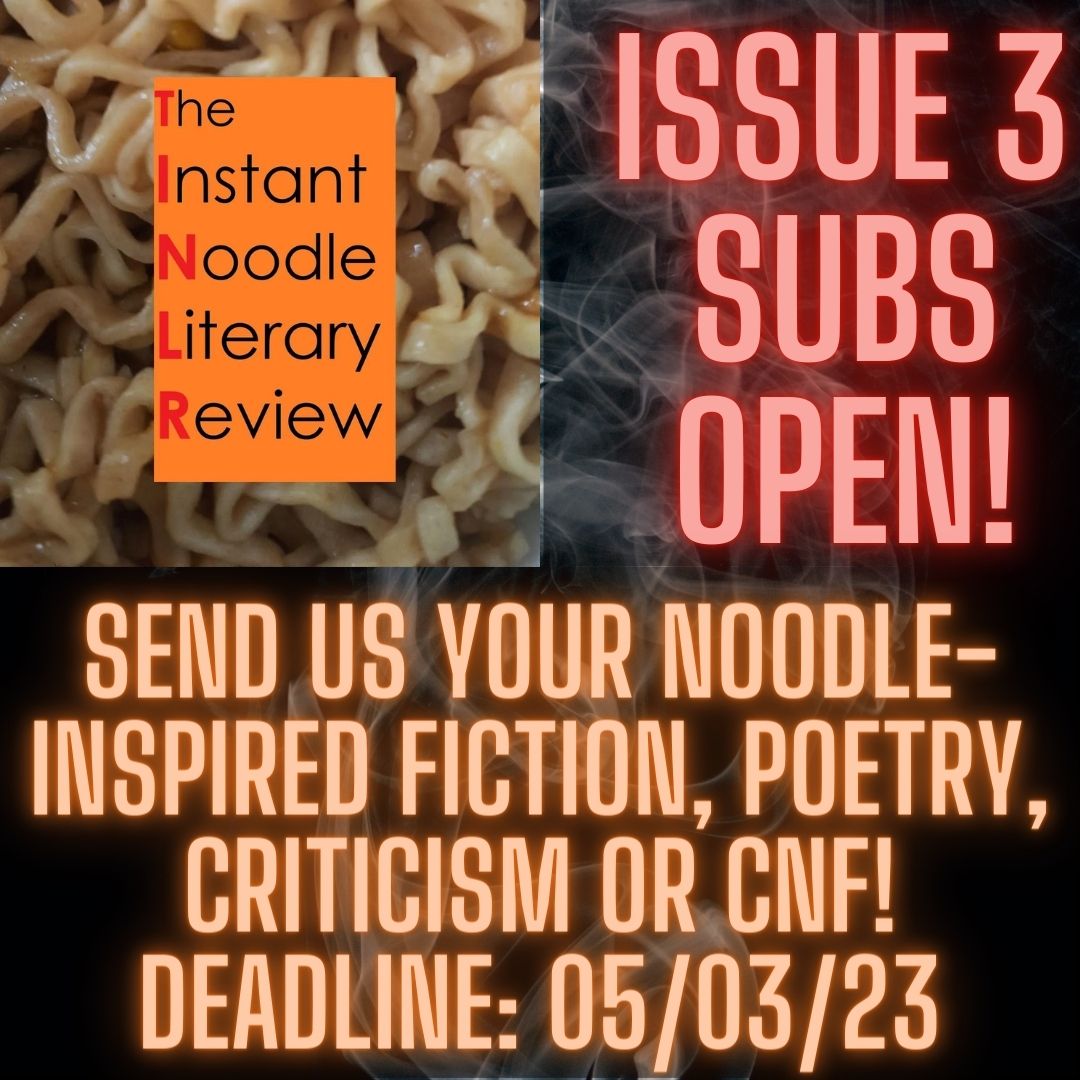 The Instant Noodle Literary Review (SUBS CLOSED) tweet media