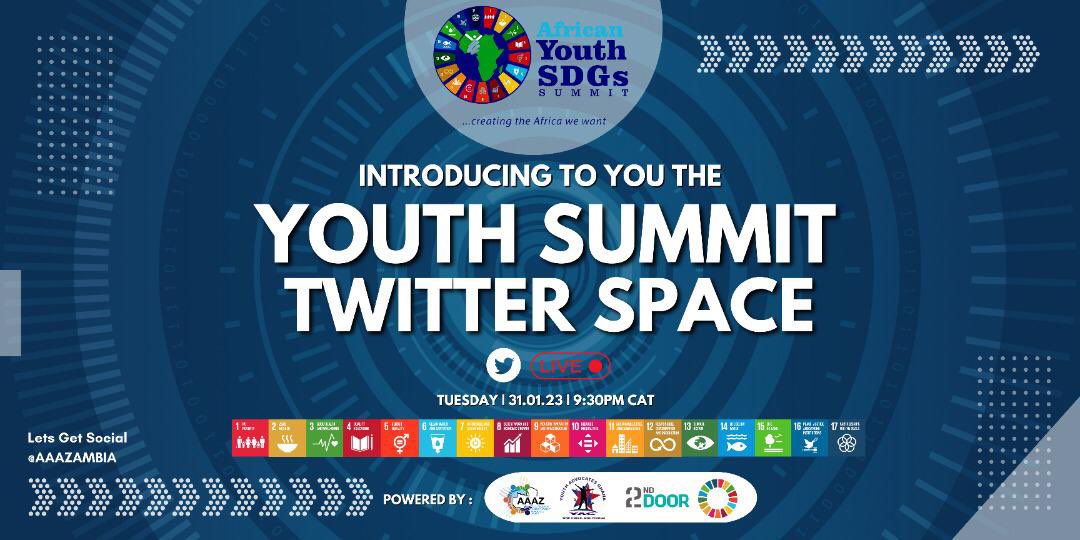 youthsdgssummit's tweet photo. Young people are change makers and key drivers of the @UN #SDGs agenda into the African continent. 

Join us for a Twitter space on the 5th #AYSDGs Summit, tomorrow, January 3️⃣1️⃣, 9:30pm CAT using the link below ⬇️
https://t.co/PeOgCS30nQ https://t.co/NBGME0bnaf