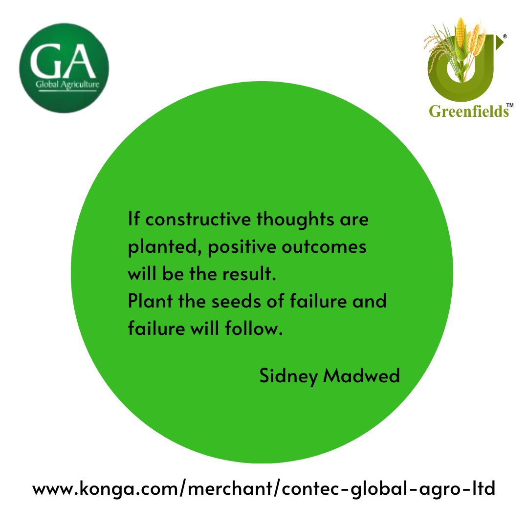 CGAL_greenfield's tweet photo. If constructive thoughts are planted, positive outcomes will be the result.
Plant the seeds of failure and failure will follow. - Sidney Madwed

What are you planting?

To get organic outcome, do well to purchase our organic inputs from
https://t.co/hyNKKq5UEI

#organicfarming https://t.co/GLZCM43XiE