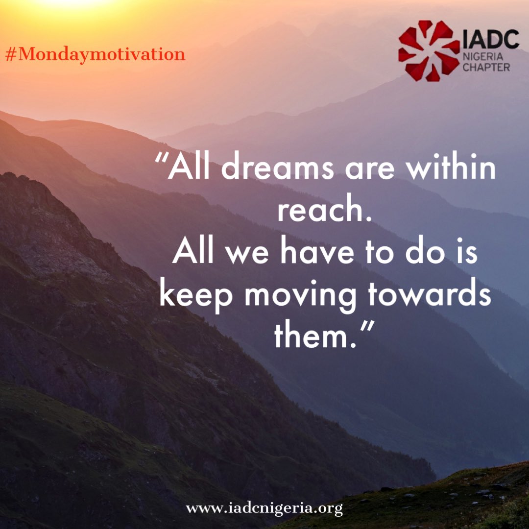 IadcNig's tweet photo. Persistence is much of what separates the successful from the pure wishful thinkers. 

Distinguish yourself by staying motivated even in the toughest of circumstances.

Happy New Week! ✨ 

#iadcnigeriachapter 
#iadcmondaymotivation 
#oshodi
#CalmDown https://t.co/rC90Cvebe0