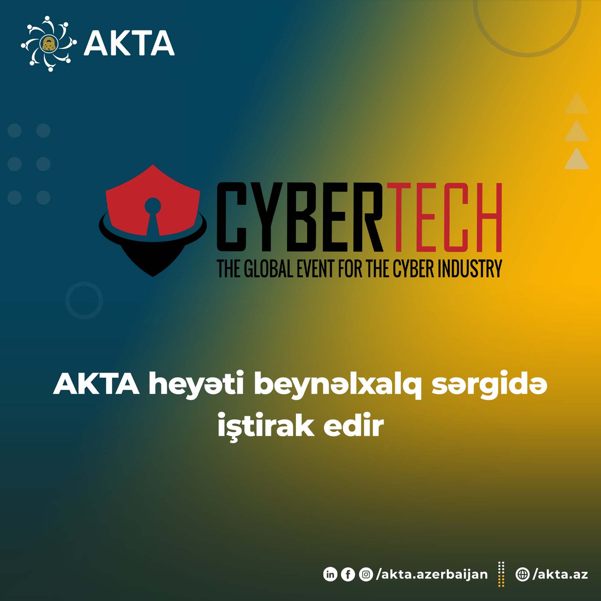 #akta #kibertəhlükəsizliktəşkilatları #aktaazərbaycan #cybertech #TELAVIV2023