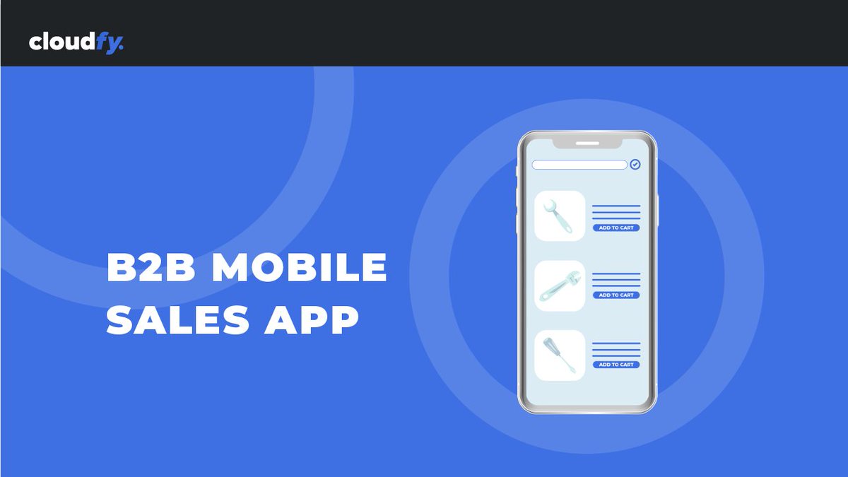 cloudfyinc's tweet image. Cloudfy reigns supreme when it comes to providing a comprehensive, integrated mobile sales rep solution for the B2B Ecommerce market. 
bit.ly/3Rd6g6B

#B2B #B2BPlatform #Salesapp #Salesrep #Salesrepapp #B2BEcommercesoftware #Salesreptracking #cloudfy
