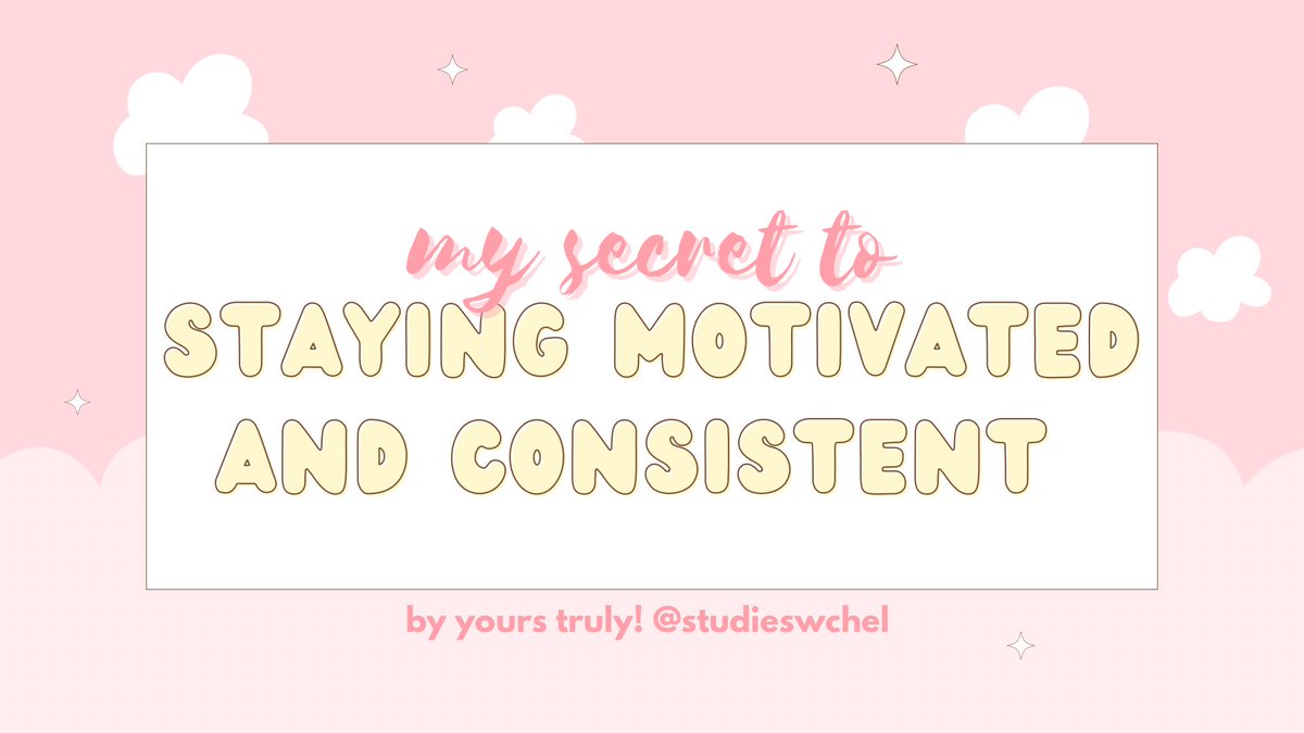 studieswchel's tweet image. this is.. MY SECRET TO STAYING MOTIVATED AND CONSISTENT 💗‼️ 

(by yours truly, @studieswchel)
#studytwt #AMBISVERSE #studyspo