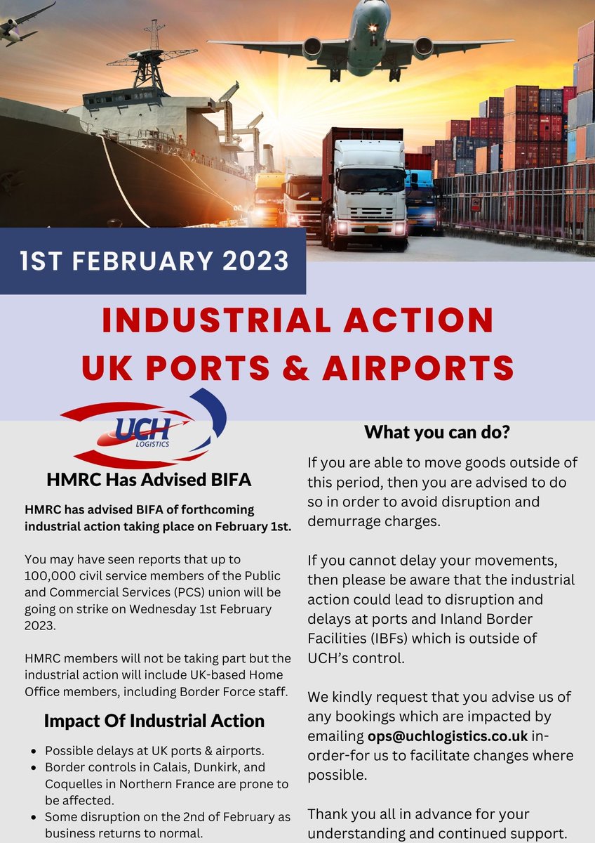 Industrial Action UK Ports &amp; Airports 1st February 2023. Visit our latest news page for more information.
 uchlogistics.co.uk/industrial-act…