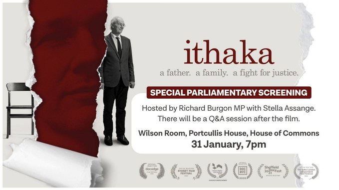 wikileaks's tweet image. Tomorrow - 31 January, 7pm: Special Parliamentary Screening of Julian Assange film @IthakaMovie with the publishers' wife @Stella_Assange @RichardBurgon