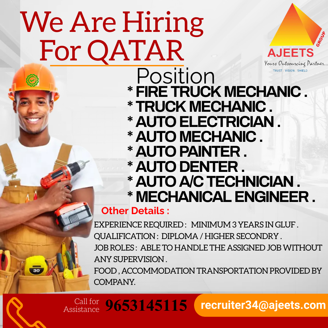 Vacancy For Qatar
Multiple Vacancies
Send Cvs: recruiter34@ajeets.com
Whatsapp: +91 9653145115
 #truckmechanic #Autoelectrician #automechanic #autopainter #autodenter #mechanicalengineer #jobs #hiring #qatarjobs #abroadjobs #jobsearch #mumbai #chennai #bengaluru #kolkata #pune