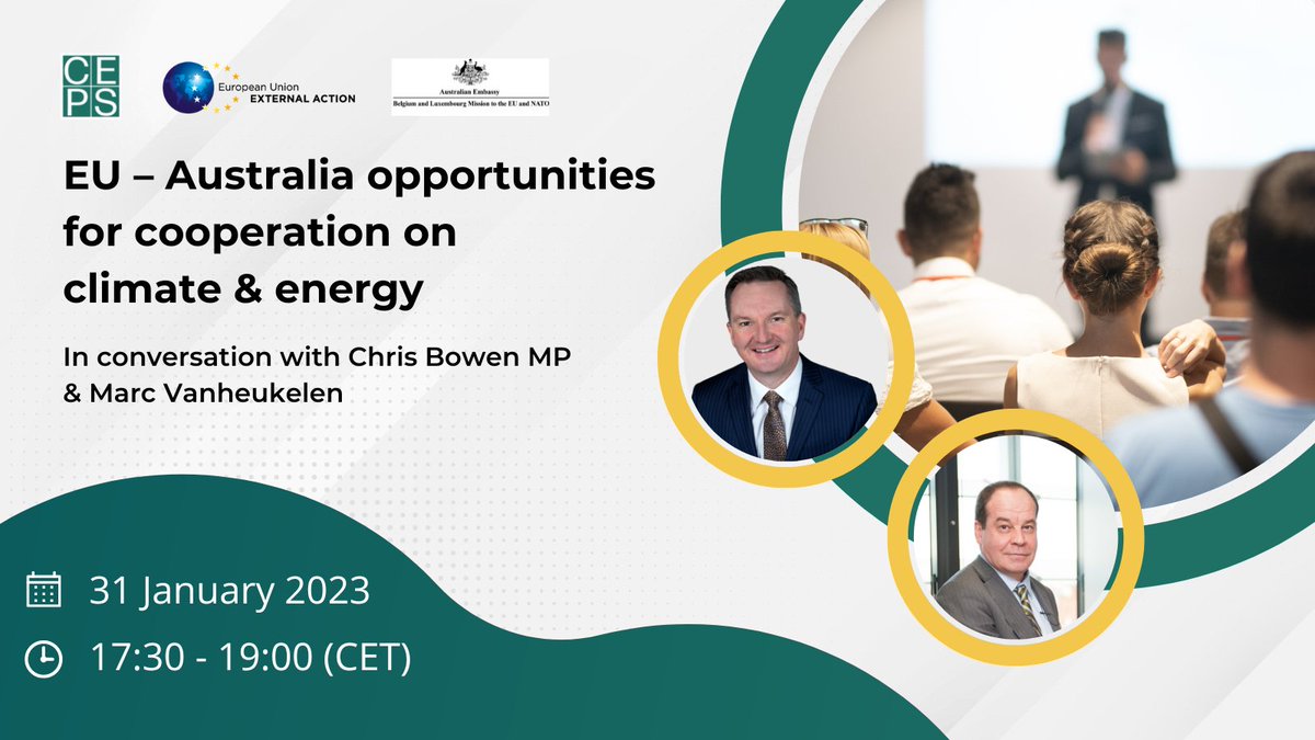 📅 How can Australia and the EU do more together to deliver ambitious climate action? We will discuss this with @Bowenchris, Australian Minister for Climate Change and Energy and Marc Vanheukelen, EU Ambassador at Large for Climate Diplomacy. JOIN US 👉 ceps.eu/ceps-events/eu…