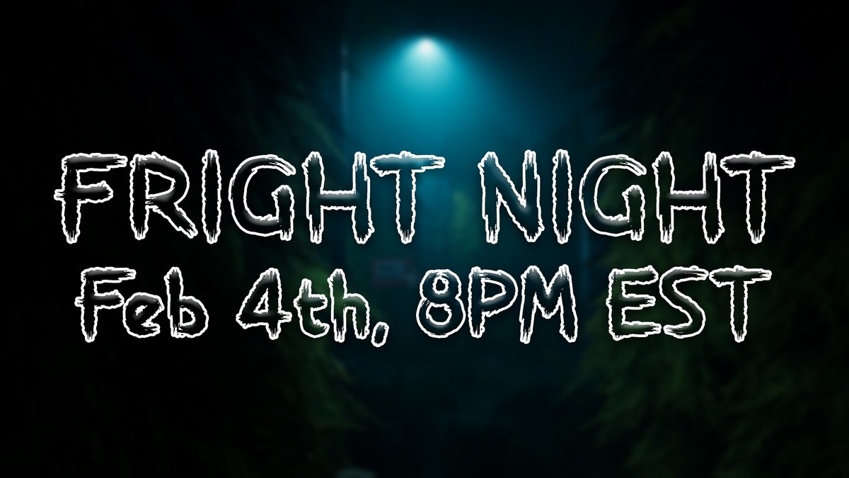 concept_cobra's tweet photo. IT'S HAPPENING!

FRIGHT NIGHT Round 2 is finally here!
Saturday, Feb 4th, at 8pm EST

Set your calendars, because you won't want to miss myself, Saint, RED, and Clarky running around the maze terrified....

SPECIAL ANNOUNCEMENT ON WEDNESDAY
Don't. Miss. It. https://t.co/SBTsfrJ3mw