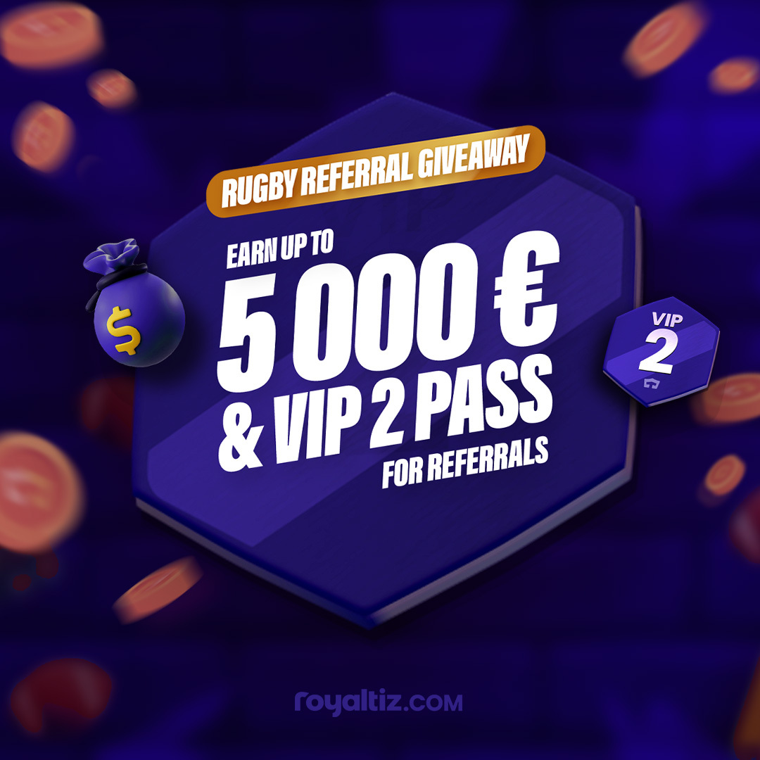 The 2023 Six Nations Championship will begin this weekend and we’re excited to reward our community! From Jan 30 - Feb 19 , win up to 5000€ in cash and a free VIP 2 pass by participating in our referral competition.
Eligibility &amp; FR version here : royaltiz.com/posts/rugby-re…