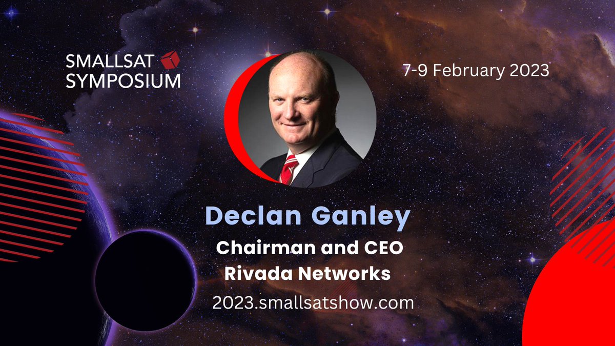 Declan Ganley, Chairman and CEO, .@rivadaspace will be speaking on behalf of Rivada Space Networks on the Cyber Threats Panel! Thank you for joining us! bit.ly/3Y6jYun #wirelessnetwork #smallsatshow #satnews #satellite #satellites