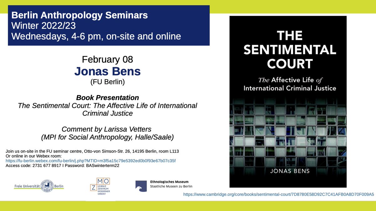 Thrilled to present "The Sentimental Court" at the #BerlinAnthropologySeminars on 8 Feb, 4-6pm. Larissa Vetters @maxanthropology and I will talk about #law, #affect, #colonialism, #transitional #justice and the <a href="/IntlCrimCourt/">Int'l Criminal Court</a> (in person and online):  polsoz.fu-berlin.de/ethnologie/ter…