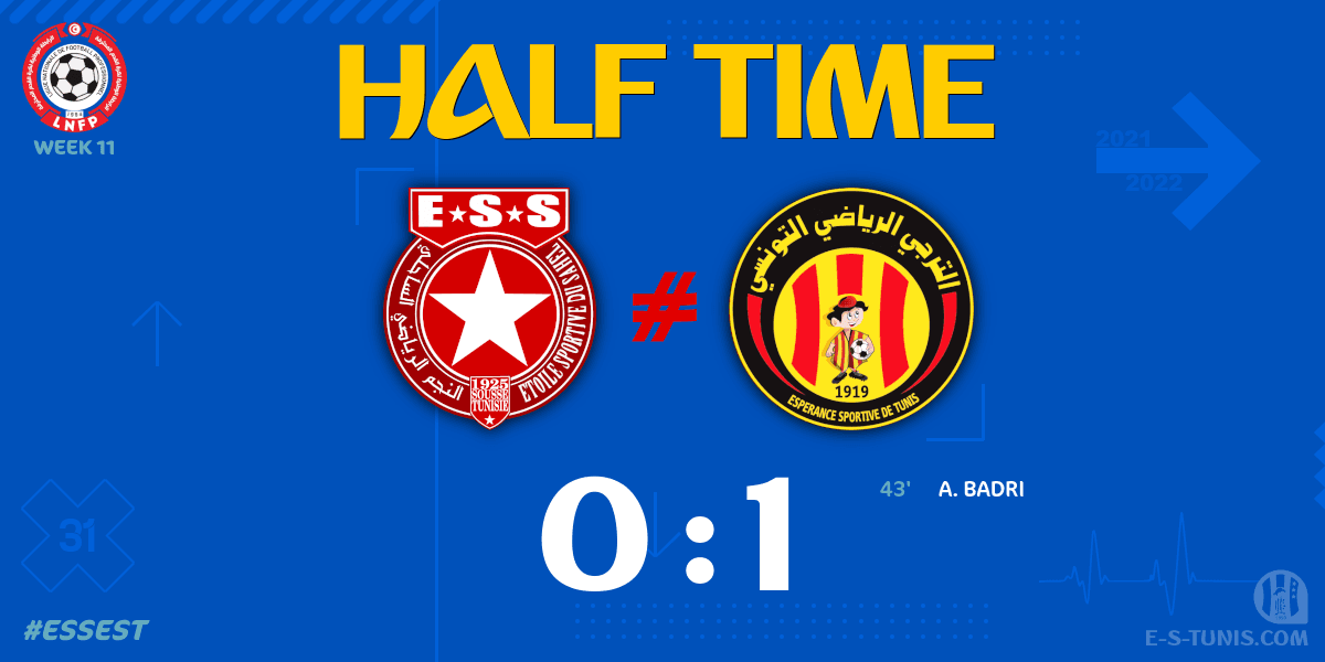 ESTuniscom's tweet photo. ⏱ HT | #Ligue1Tn🇹🇳 Week 11 #ESSEST | #ESSahel 0⃣-1⃣ @ESTuniscom : End of the first half / نهاية الشوط الاول / Fin de la première période https://t.co/JcJzjNKoaH