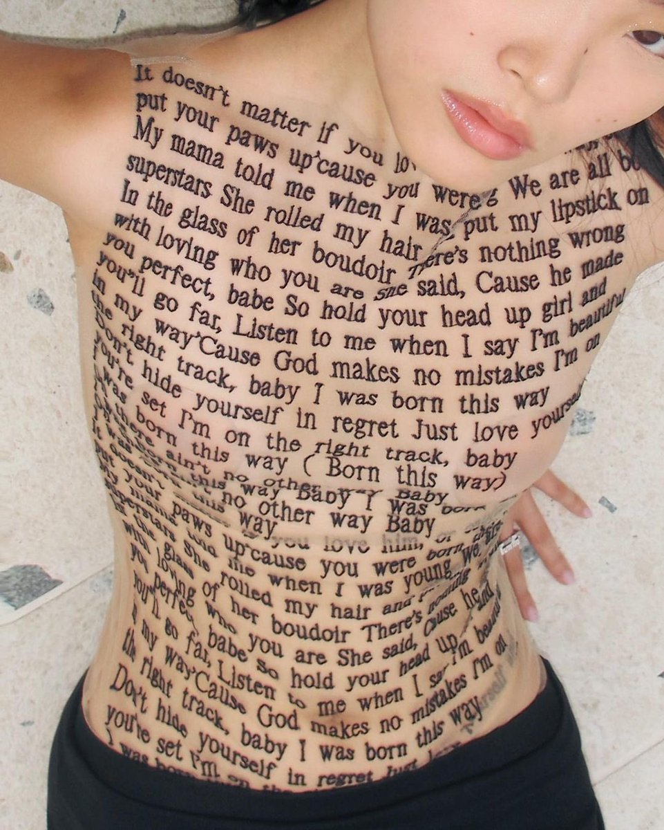 saintdoII's tweet photo. lauren lim wearing the full tattoo top from datt with ‘born this way’ lyrics embroidered https://t.co/6L9kB0Bm0J