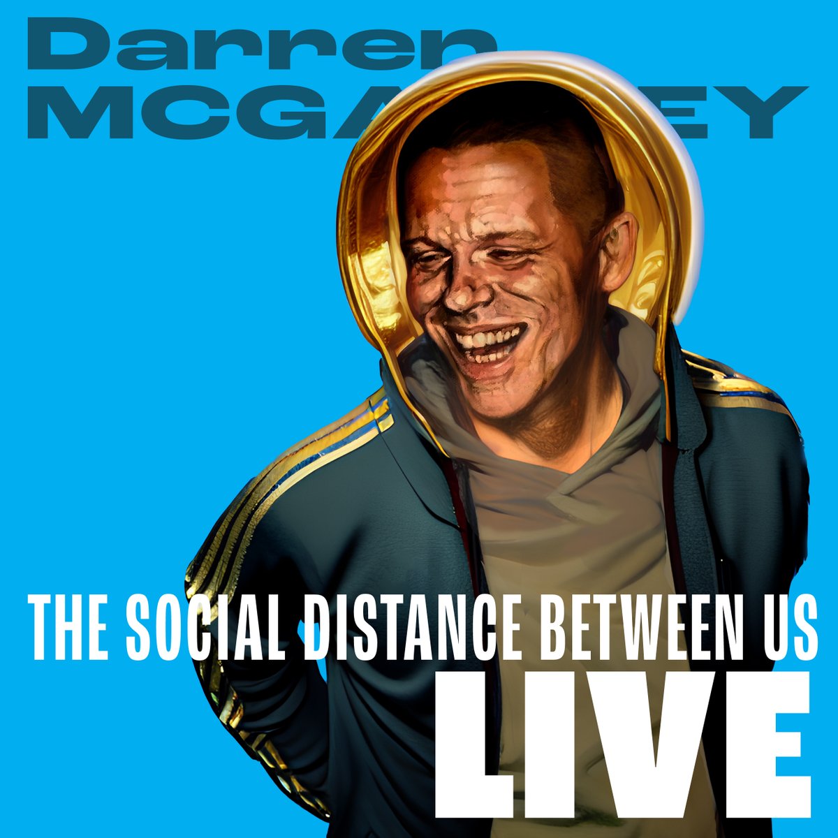 The Social Distance Between Us Tour 

Tickets on sale now:

 linktr.ee/darrenmcgarvey