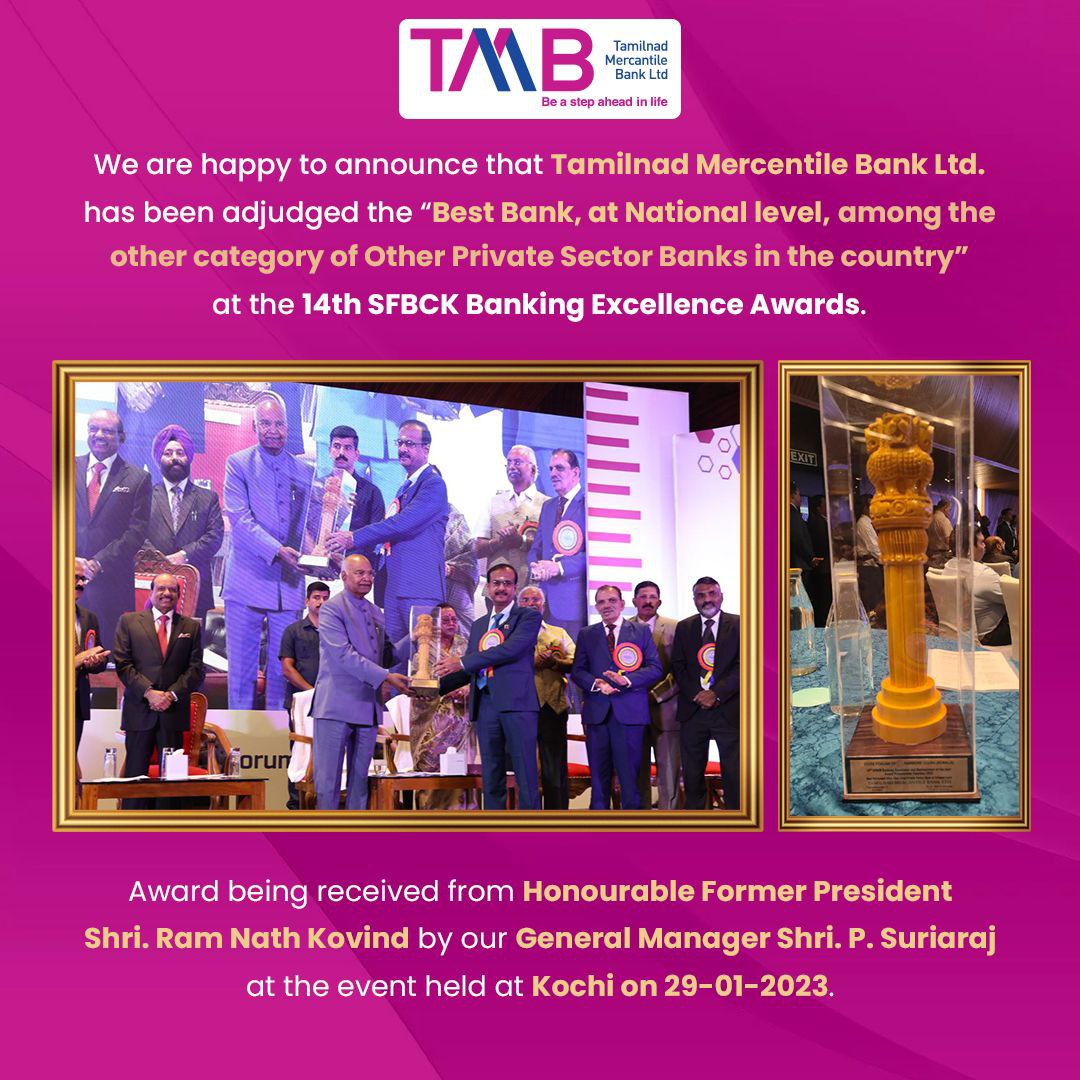 TMBank_Ltd's tweet photo. We are happy to share that Tamilnad Mercantile Bank Ltd. has been awarded the title of "Best Bank at National level under Other than large private sector Banks" by the 14th SFBCK Banking Excellence Awards! https://t.co/MWN0Hq9CdU