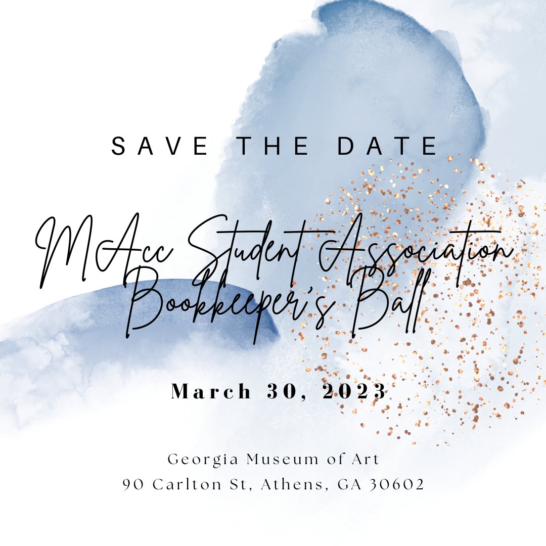 Attention MAcc students! Mark your calendars for the annual MAccSA Bookkeeper's Ball. Be sure that you have paid your MAccSA dues so that you may attend! #Tull #MAcc #MAccSA #TerryCollege #UniversityofGeorgia #GoDawgs