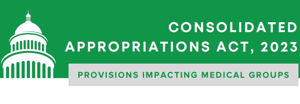 tracy_watrous's tweet photo. On Dec 29, President Biden signed the Consolidated Appropriations Act, 2023, into law.
MGMA Members, I recommend downloading the provision-outlining resource the Government Affairs team created. It helps break down how your practice will be affected: https://t.co/iyRpWjrrcp https://t.co/Ybw9OU1rQ8