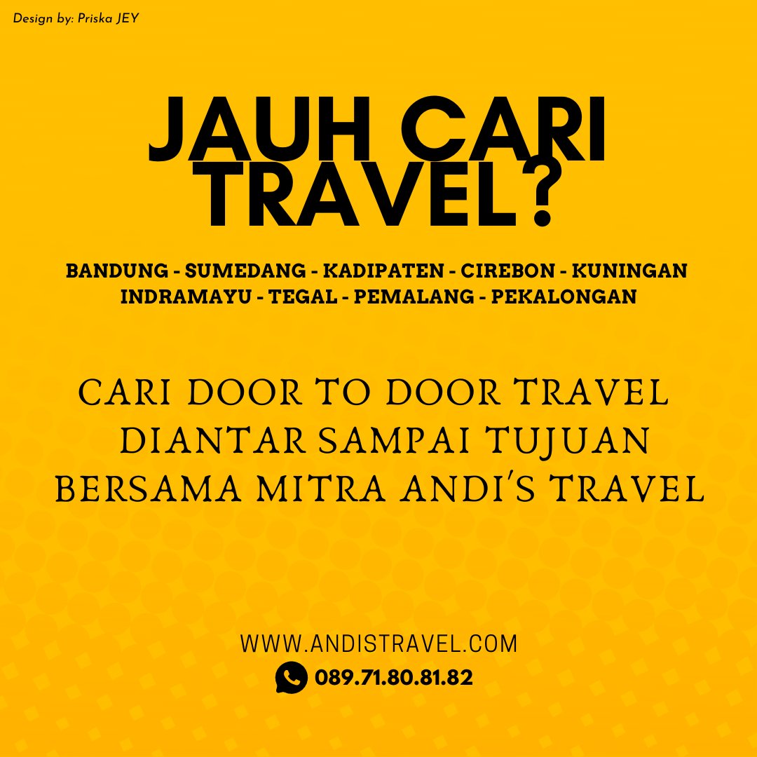 MitraAndis's tweet photo. Mitra Andi's Travel 
》Jl.Pajajaran No.103-Bandung 
》Chat WA/RSVP: 08971808182
》https://t.co/kzCX1pPiqm
Design by: Priska JEY
Refrensi: @Q2Cmanagement
#travelkuningan #travelbandung #travelcirebon #travelkadipaten #travelindramayu #traveltegal #travelpekalongan #travelpemalang https://t.co/mljwZVkj1c