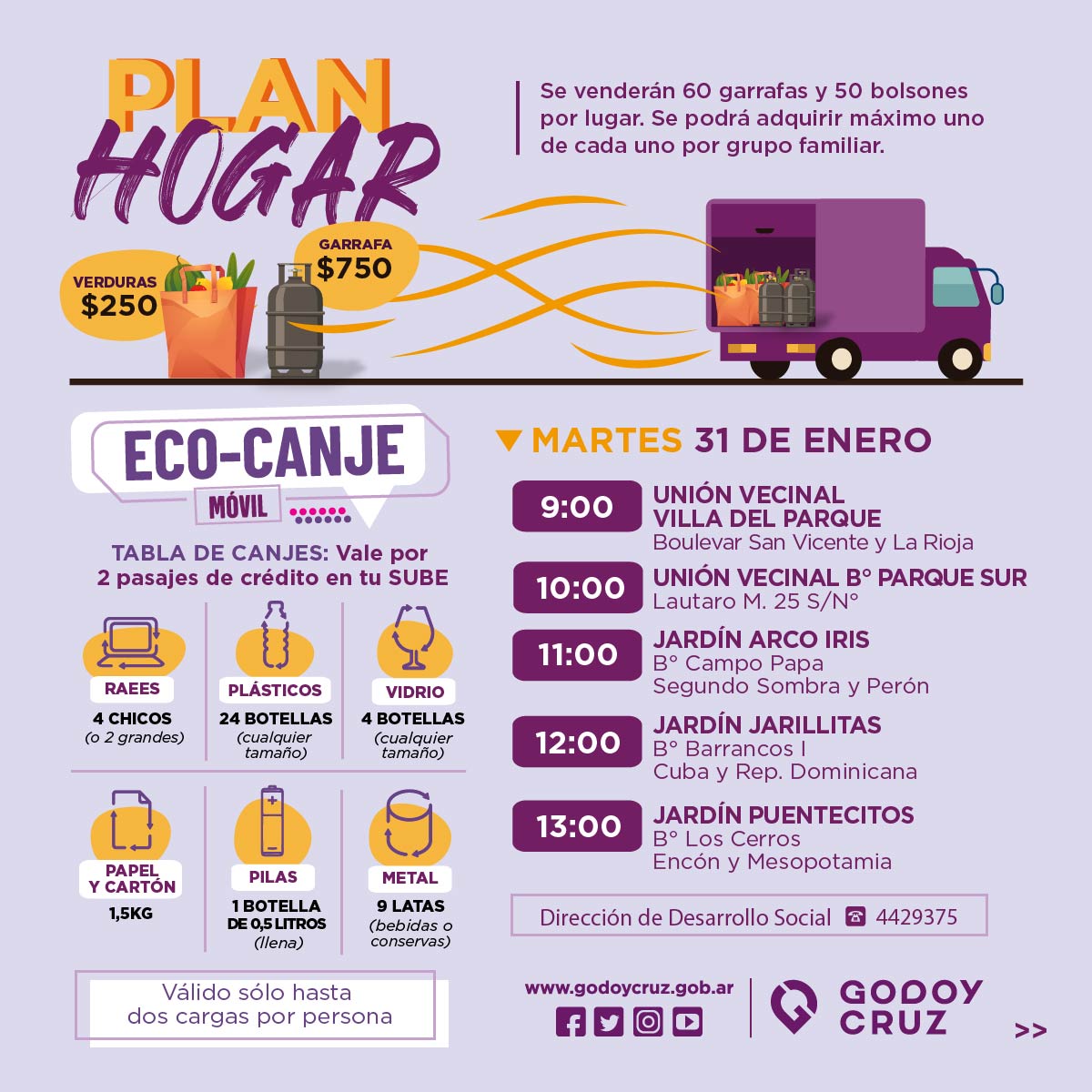 MuniGodoyCruz's tweet photo. #PlanHogar
📅 Martes 31 de enero
🥬 Bolsón de verduras
👉 Garrafa
#GCCreceConVos https://t.co/5oSavprS9p
