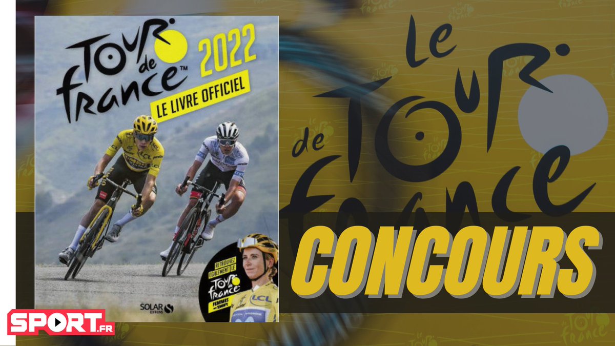 FilSport's tweet photo. #CONCOURS🎁 Remportez le livre officiel du Tour de France chez Solar éditions🤩 

Pour participer : 
🔁RT ce post
✅Follow @FilSport et @SOLAReditions

👉Insta et FB pour plus de chances
TAS le 06/02🍀 https://t.co/FP3q8h27WI