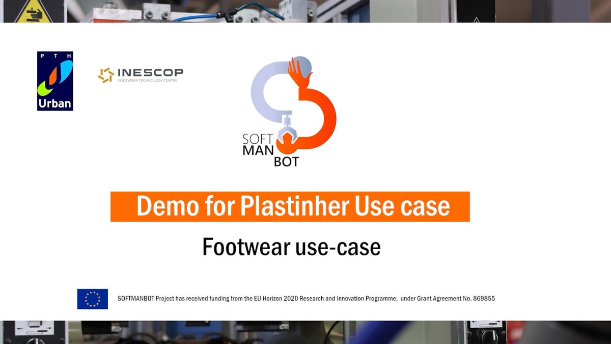 The #footwear company and <a href="/InescopTech/">Inescop</a>'s technology partner, PLASTINHER URBAN SL, is carrying out real tests for the #robot to learn from the operator the necessary skills to execute this task.
 
You can see our video here:
youtu.be/SBZ_WQtetRQ

#softmanbot #eu