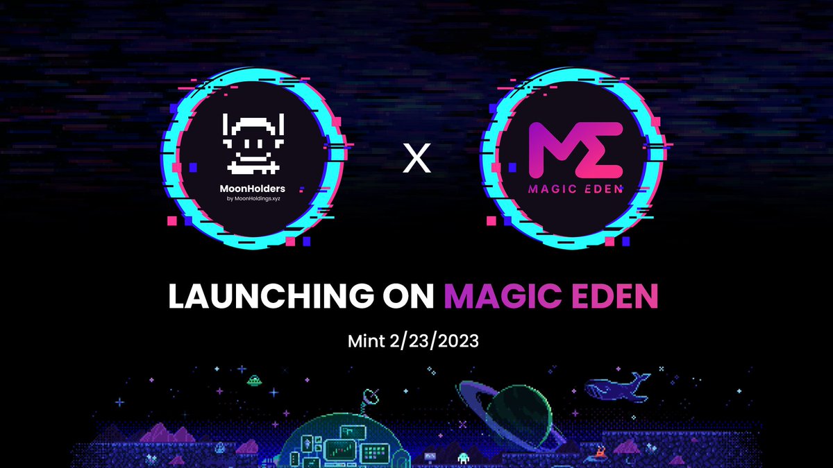 MoonHolders launching to the Moon with <a href="/MagicEden/">Magic Eden 🪄</a>! ~ 2/23/2023 👽🚀