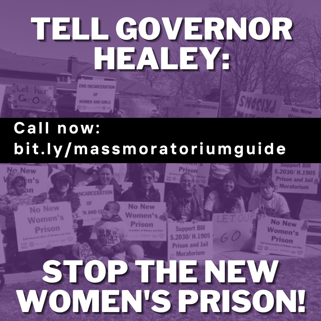 Call Gov Healey TODAY to say NO NEW WOMENS PRISON NOW OR EVER! #NoNewWomensPrison And ask your State Rep and Senator to co-sponsor the Jail and Prison Construction Moratorium! bit.ly/massmoratorium… We have the SOLUTIONS and a different way forward NOT more incarceration!