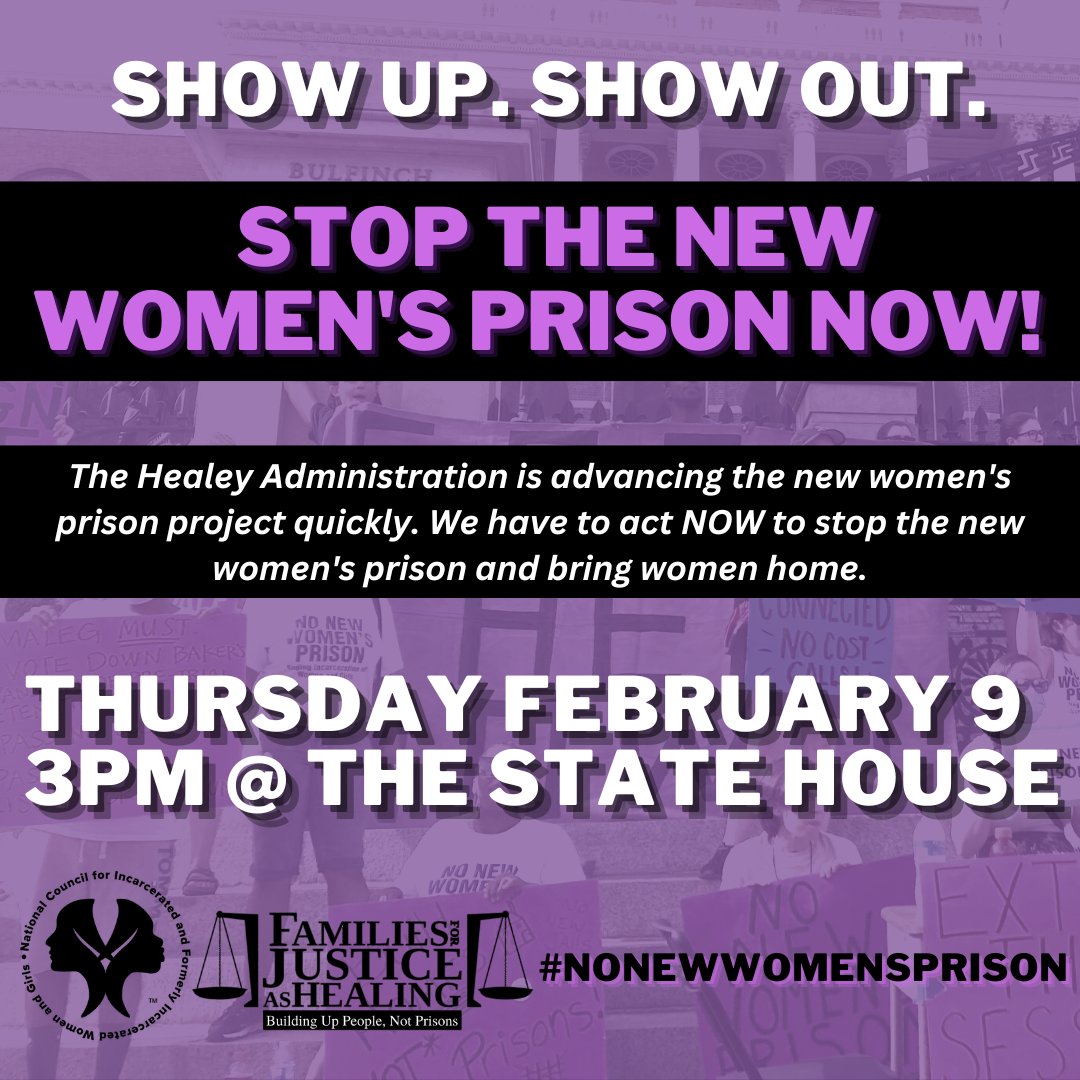 ACTION ALERT ‼️

We've heard the Healey Administration is advancing the new women's prison project & NOW IS THE TIME TO ACT TO STOP IT!

We need EVERYONE at the State House on Feb 9th at 3p to say NO NEW WOMENS PRISON!

Release women resource communities!

bit.ly/freeherday