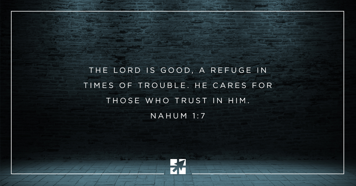 With all the challenges in life and leadership, it's a comfort to know that the Lord is good and that He cares for us. #leadership #leadon #Godcares #careforothers #Godisgood #trustGod #refuge #trouble