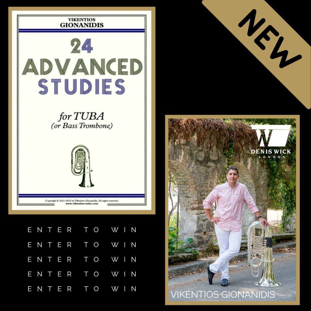 DenisWickLtd's tweet photo. 😀WIN😀
Fantastic opportunity to win with Denis Wick artist Vikentios Gionanidis!

Follow link to sign up for Denis Wick Tips for Tuba Players and enter to win 24 Advanced Studies for Tuba, and a free online lesson with artist Vikentios Gionanidis.
https://t.co/XgXhmC6Wdx https://t.co/sFxWTb86Wb