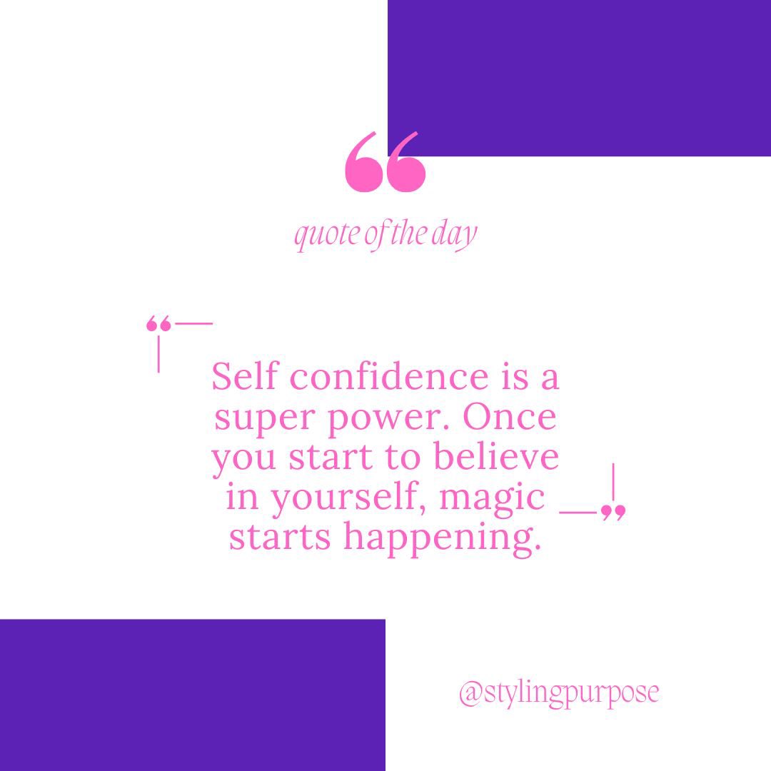 StylingPurpose's tweet image. Self confidence is a super power. Once you start to believe in yourself, magic starts happening. Let the magic commence. 💜 #LifeSTYLETip