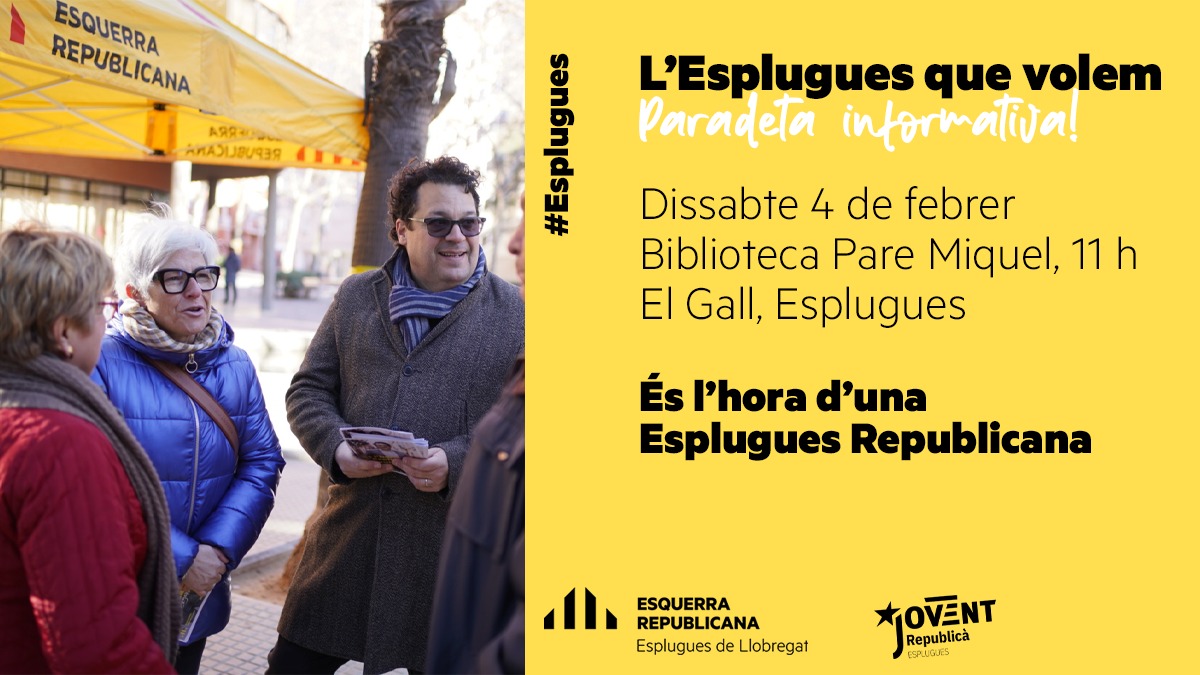 ERC_Esplugues's tweet photo. 📣 [PARADETA] L'#Esplugues que volem!

🗣️ Vine a parlar amb nosaltres sobre la ciutat que ens mereixem i explica’ns les teves inquietuds!

📆 Dissabte, 4 de febrer
⏰ D’11 a 13 h
📌 Biblioteca Pare Miquel, #ElGall https://t.co/GCEsoCtGaU