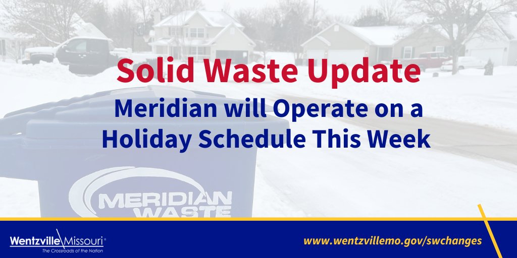 WentzvilleMo's tweet photo. Solid waste collection is canceled for TODAY (Jan. 30). The rest of the week will run on a “holiday schedule.” Today’s collection will move to Tuesday, Tuesday’s collection will be on Wednesday, Thursday’s collection will be on Friday, and Friday’s collection will be on Saturday. https://t.co/cT9uRb7R5L
