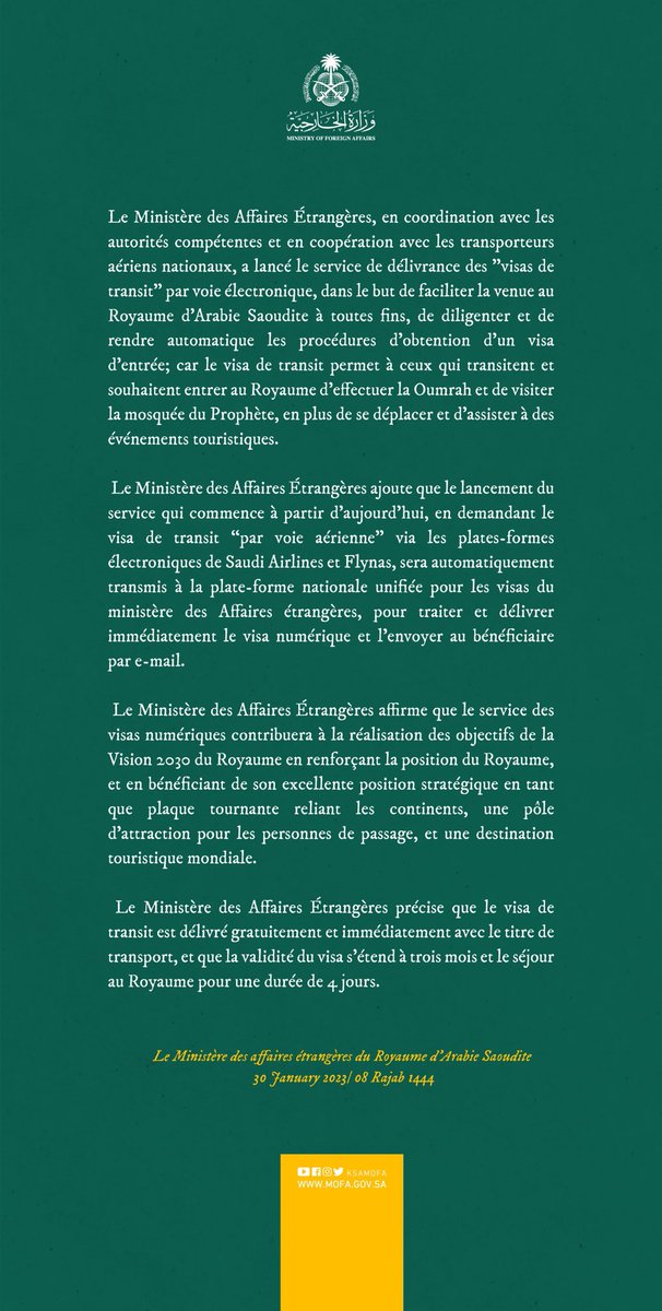 alekhbariyaFRA's tweet photo. #FLASH🇸🇦| D’après leministère des Affaires étrangères, @KSAMOFA lance le service de délivrance des "visas de transit" par voie électronique, dans le but de faciliter la venue au Royaume d’#Arabie_Saoudite.
#SaudiTransitVisa
#EKHactualités https://t.co/Zqchbdlf56