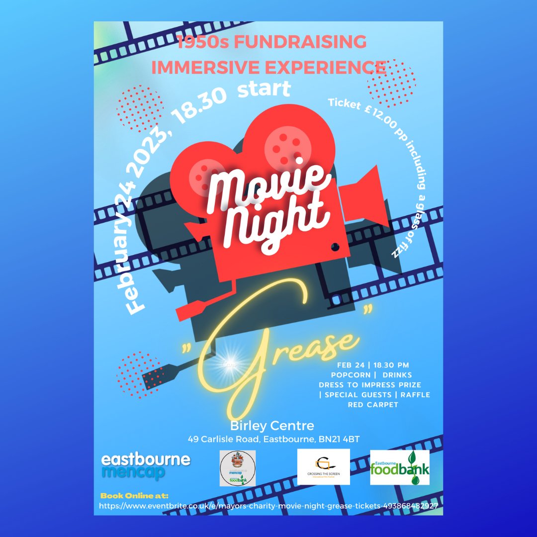 EastbournMencap's tweet photo. "1950s Movie Night" is approaching fast.  Support Eastbourne Mencap and Eastbourne Foodbank as Mayor of Eastbourne chosen charity for 2023. An evening to fully enjoy.

https://t.co/ojiSB6fNWx https://t.co/1JcFBOIgix