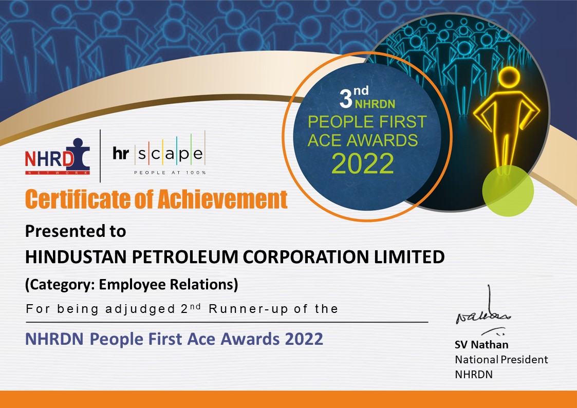 HPCL adjudged as Winners under category 'Learning & Development' and 2nd Runners Up under category 'Employee Relations' at 3rd NHRDN PEOPLE FIRST ACE AWARDS-2022. This amazing accomplishment is testimonial to our #HPFIRST spirit & another step towards our hunger to excel, always.