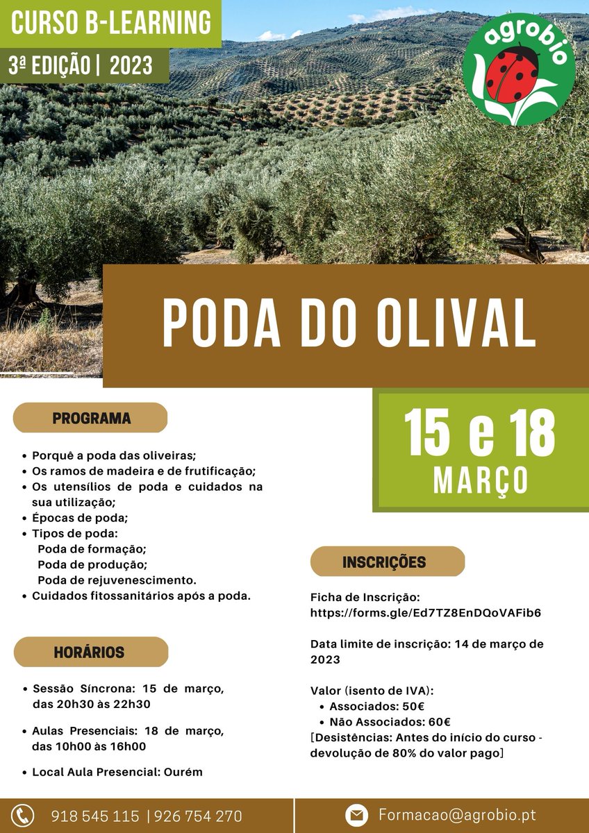 Uma vez que atingimos o limite de inscritos na 1ª e 2ª edições, lançámos uma 3ª edição da formação “Poda do Olival”.

✅Saiba mais em: agrobio.pt/formacao/proxi… 
✔Ficha de Inscrição: forms.gle/Ed7TZ8EnDQoVAF…