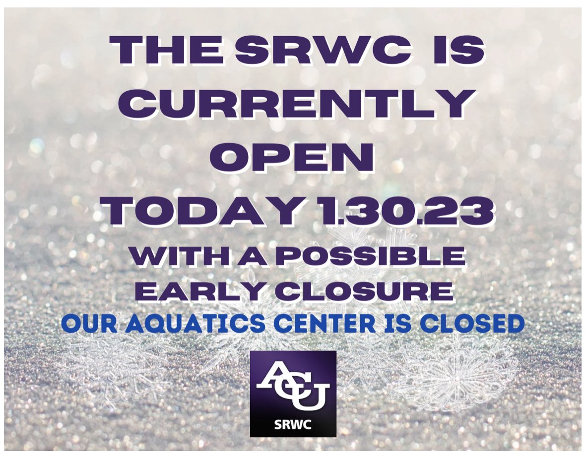 “The SRWC is currently open  with an early closure possible. Our Aquatics Center is closed and GroupX classes are canceled. Stay up to date by following us here via Instagram, Twitter or our “operating hours” calendar via our website.