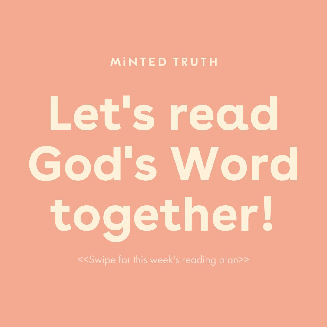 mintedtruth's tweet image. Read Scripture with us this week!