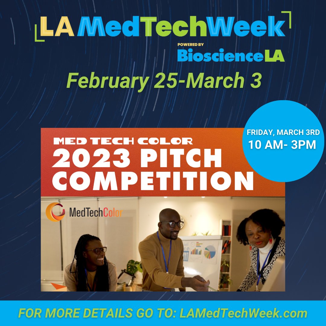 BioscienceLA's tweet photo. 🧬SAVE THE DATE! MedTechColor 2023 Pitch Competition!
Join MedTechColor as they search for the next generation of fearless founders innovating and diversifying Medtech!
For more information go to https://t.co/aZiiEDPfAN
#LAMedTechWeek2023 #Medtech #Lifesciences #LosAngeles https://t.co/ClyHsPywfA